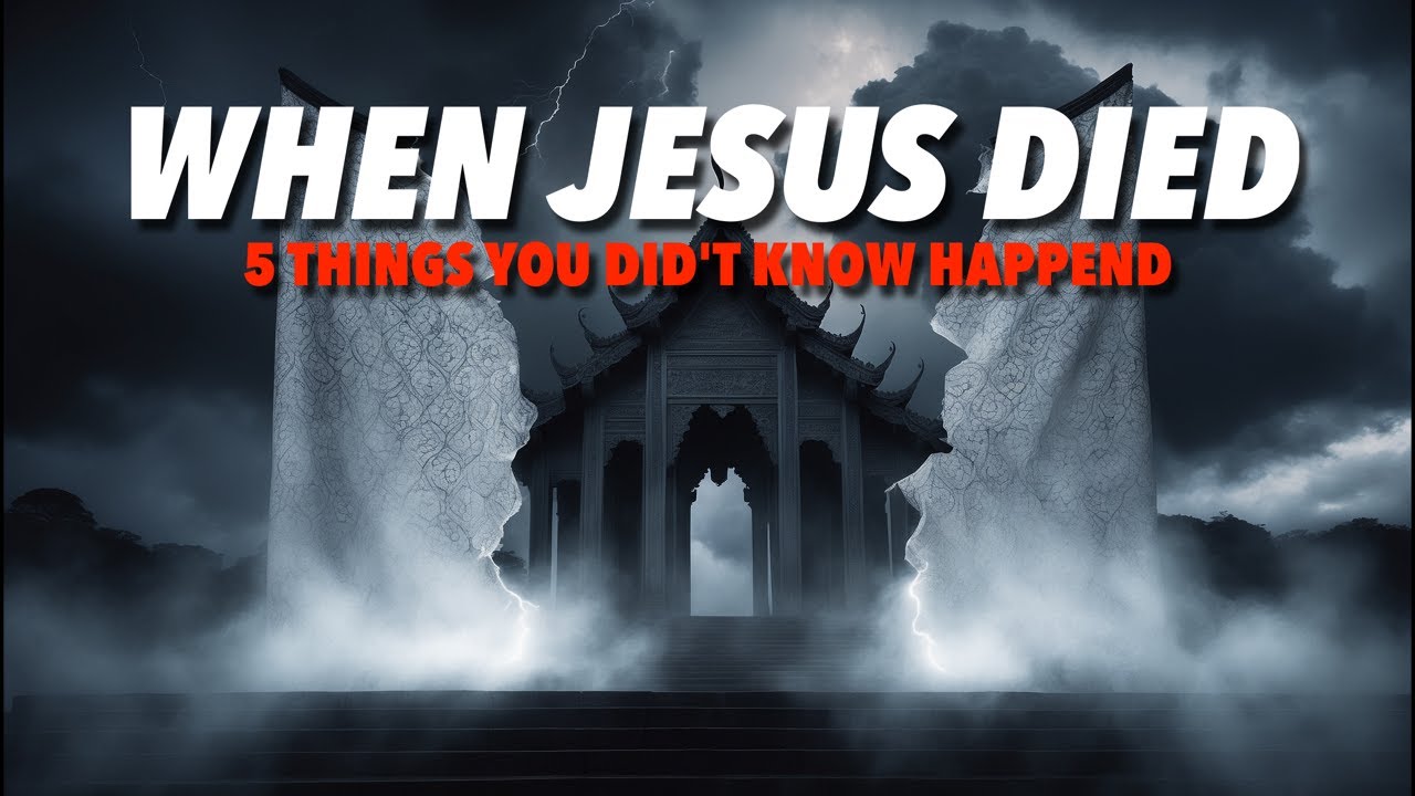 5 Powerful Events That Happened After Jesus Died: What You Need to Know