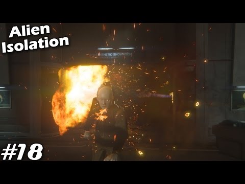 Alien Isolation Gameplay Walkthrough Part 18