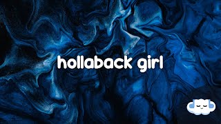 Gwen Stefani - Hollaback Girl (Clean - Lyrics)