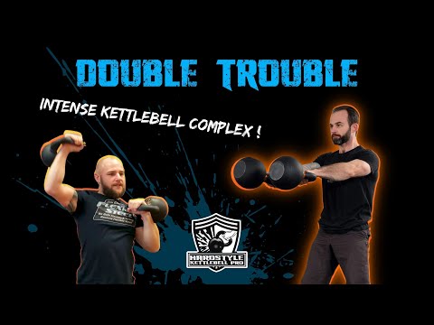 Double Trouble - INTENSE Kettlebell Complex
