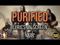 Lamb of God - Purified (Remastered) (Lyrics on Screen Video 🎤🎶🎸🥁)