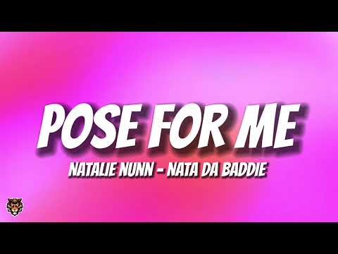 Natalie Nunn - Pose For Me (Audio) Nata Da Baddie