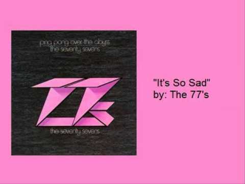 The 77s- 