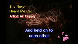 Air Supply - She Never Heard Me Call + Lyrics/HQ