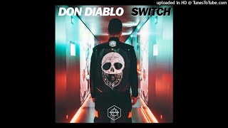 Don Diablo - Switch (Extended Mix)