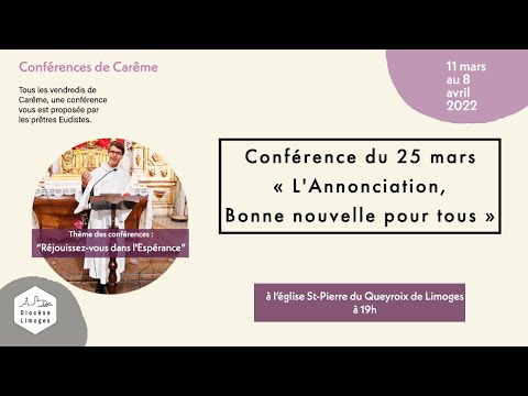 Conférence de Carême : « L’Annonciation, Bonne nouvelle pour tous »