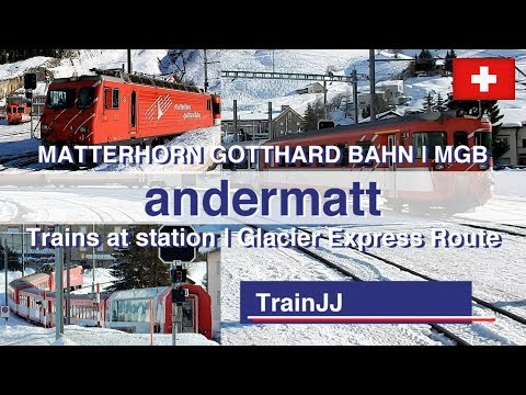Andermatt Switzerland | Matterhorn Gotthard Bahn | MGB | Glacier Express Route | Swiss Trains