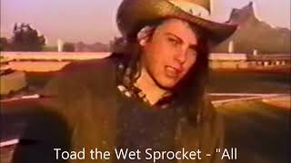 Toad the Wet Sprocket - All She Said live from Goleta, CA 11-29-1986