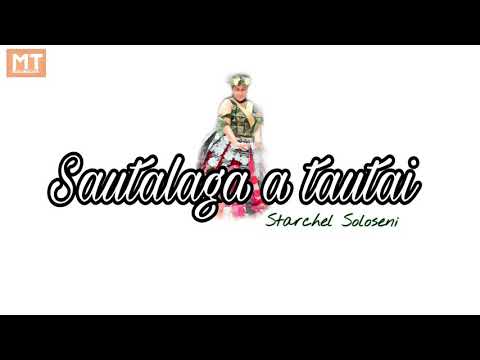 Sautalaga a tautai - Starchel Soloseni