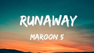 Maroon 5 - Runaway (Lyric)