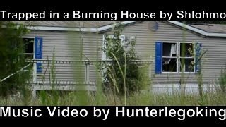 Shlohmo - Trapped in a Burning House (Unofficial music video by Hunterlegoking)