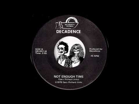 Decadence - Not Enough Time [QR] 1979 Hard Indie Rock 45 Video