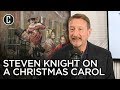 Steven Knight Talks A Christmas Carol with Tom Hardy