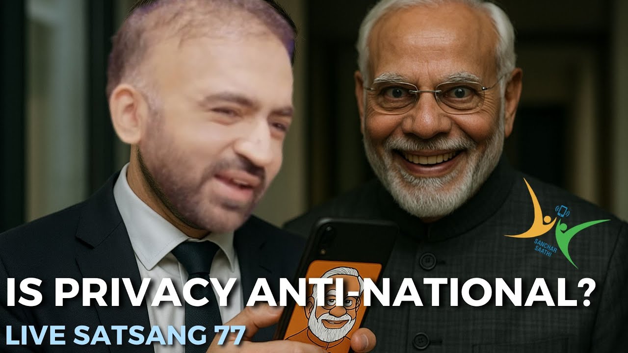 Live Satsang 77 | Is Privacy Anti-National?