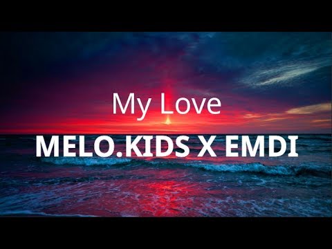 MELO.KIDS X EMDI - My Love ( Bass Visualizer )