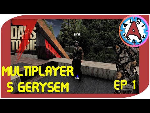 7 Days to die A20 CZ | Multiplayer s Gerysem - 1.díl