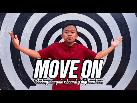 Rahmat Tahalu - MOVE ON (ODADING MANG OLE X BAM DIGI DIGI BAM) Ft. Reza Tobuhu & Ale (Music Video)