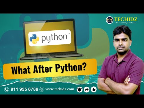 What After Python Python Programming Tutorial Techidz By Srinivas Garapati