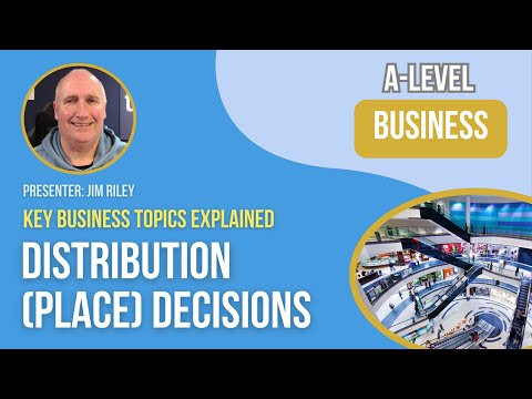 Distribution (Place) Decisions