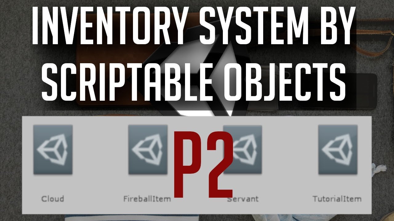 Adding ScriptableObjects to MonoBehaviours & Nesting - Inventory System P2 - Unity C# 2018 Tutorial