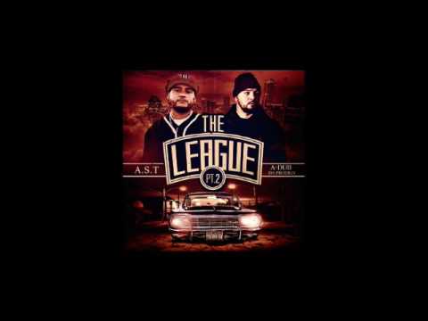 A.S.T Ft. A-Dub Da Prodigy - The League Pt. 2 (New 2017)