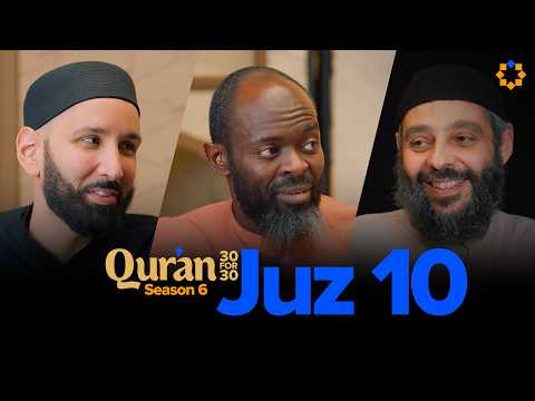 How to Be Steadfast in Islam | Juz 10 Qur’an 30 for 30 S6 | Sh. Hassan Elwan — Dr. Omar Suleiman, Sh. Abdullah Oduro