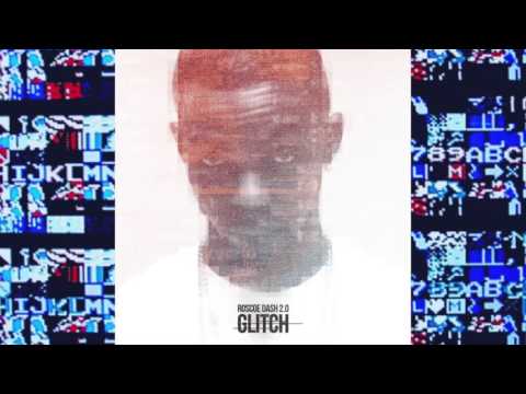 ROSCOE DASH Money On My Line Feat Cyhi The Prince Glitch 1 13