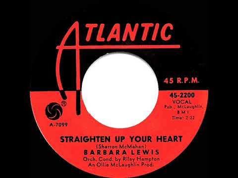 1963 HITS ARCHIVE: Straighten Up Your Heart - Barbara Lewis