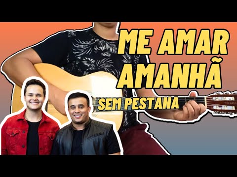 Me Amar Amanhã - Matheus e Kauan