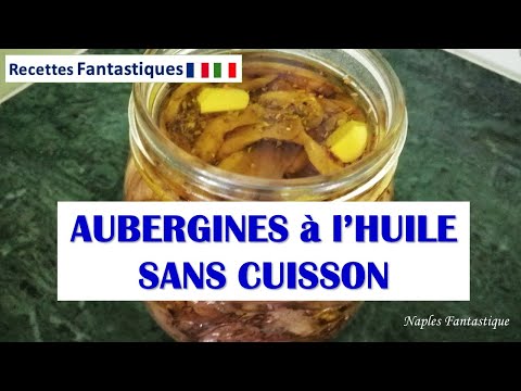 𝐂𝐔𝐈𝐒𝐈𝐍𝐄 𝐈𝐓𝐀𝐋𝐈𝐄𝐍𝐍𝐄 🇮🇹  Aubergines a l'huile 🍆 FACILE et délicieuses toute l'année ❤️ [𝐒𝐚𝐧𝐬 𝐜𝐮𝐢𝐬𝐬𝐨𝐧]