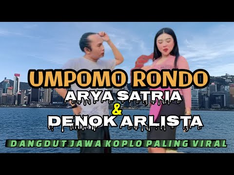 DUET PALING HEBOH 2025‼️ UMPOMO RONDO _ ARYA SATRIA FEAT DENOK ARLISTA 