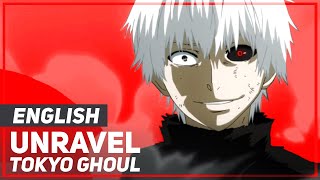Tokyo Ghoul - "Unravel" (Rock Version) | ENGLISH Ver | AmaLee