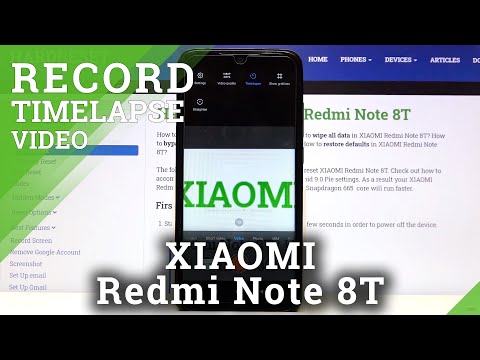 How to Record Time Lapse in XIAOMI Redmi Note 8T – Record Slow Actions