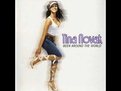 Tina Novak - Been Around The World