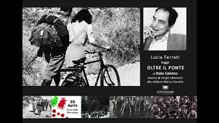 09_OLTRE IL PONTE di Italo Calvino