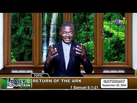 DAILY FOUNTAIN DEVOTIONAL OF SEPTEMBER 28, 2024 - THE VEN. CHRIS OGBODO