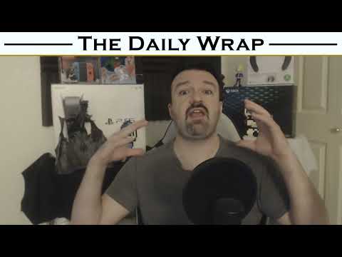 The Daily Wrap: April 28, 2022 - Rage, Chill, Updates and More!