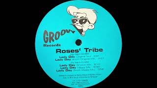 Roses' Tribe - Lady Day (Happy Mix)