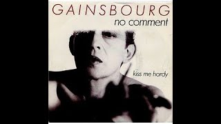 Serge Gainsbourg -  No Comment   Version longue