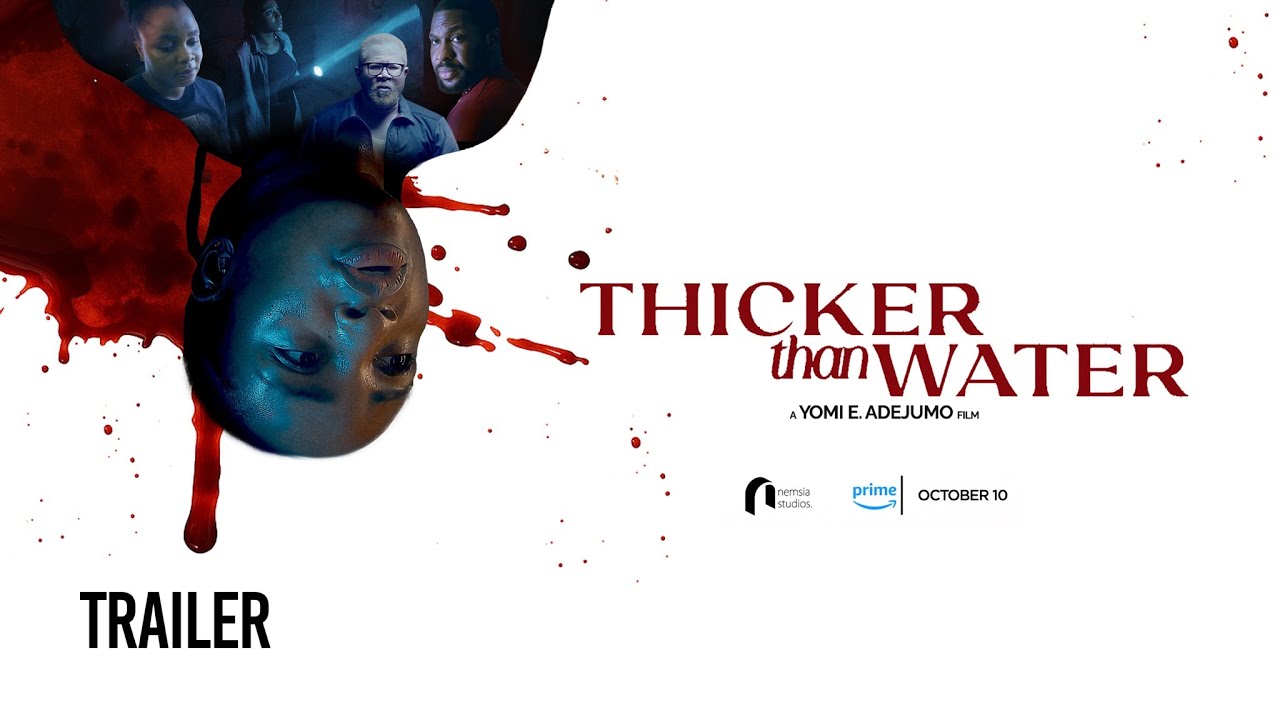 Adaobi x Bimbo Ademoye x Taye Arimoro | Thicker Than Water | A Nemsia Studios Original
