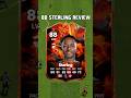 88 Sterling Review in EA Sports FC 24 #shorts #short #fc24 #eafc24 #fireorice