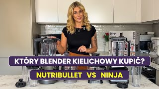Test blenderów kielichowych: Nutribullet Triple Prep System vs Ninja B