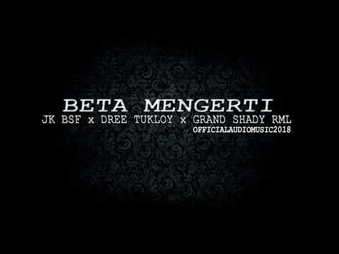 Beta Mangarti JK BSFx Dree Tukloy x Grand shady RML_officialmusicaudio