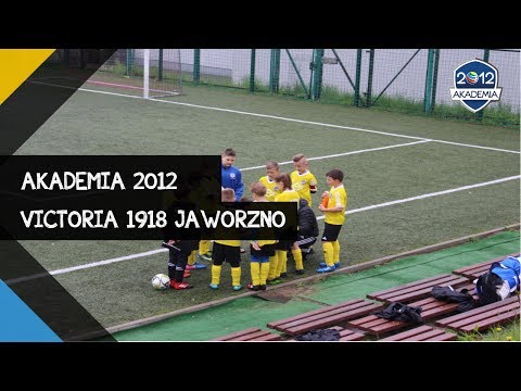 Akademia 2012 - Victoria 1918 Jaworzno