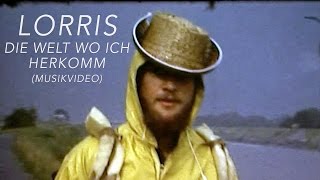 Lorris - Die Welt wo ich herkomm (prod. Mike K. Downing)
