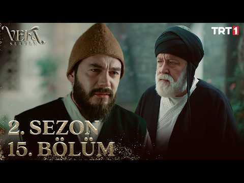 Vefa Sultan 2. Sezon 15. Bölüm @trt