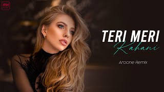 Download lagu Teri Meri Kahaani (DeepHouse) | Aroone | Arijit Singh | Akshay Kumar & Kareena Kapoor mp3 Download lagu Teri Meri Kahaani (DeepHouse) | Aroone | Arijit Singh | Akshay Kumar & Kareena Kapoor mp3