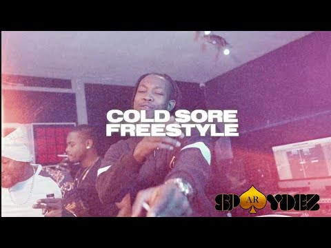 AR Spaydz - Cold sore freestyle (offical video)