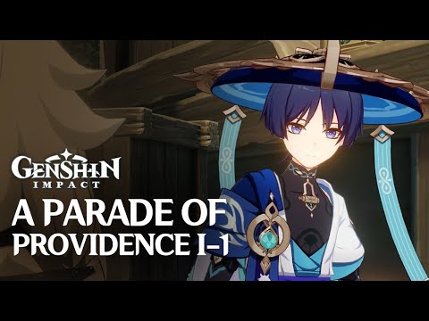 Comings and Goings Part 1 / A Parade of Providence / Act I / Event Quest / Genshin Impact