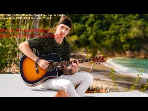 TIX (NASJONEN 2018 & Looney Tunes 2016) REMIX BY KACP3R925 + BASS BUSTED BY KACP3R925